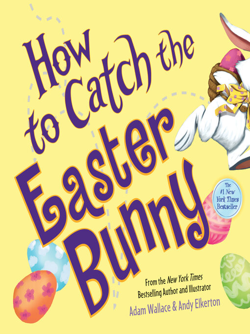 Cover image for How to Catch the Easter Bunny